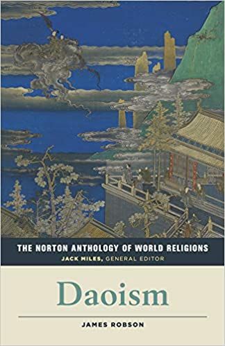 The Norton Anthology of World Religion: Daoism