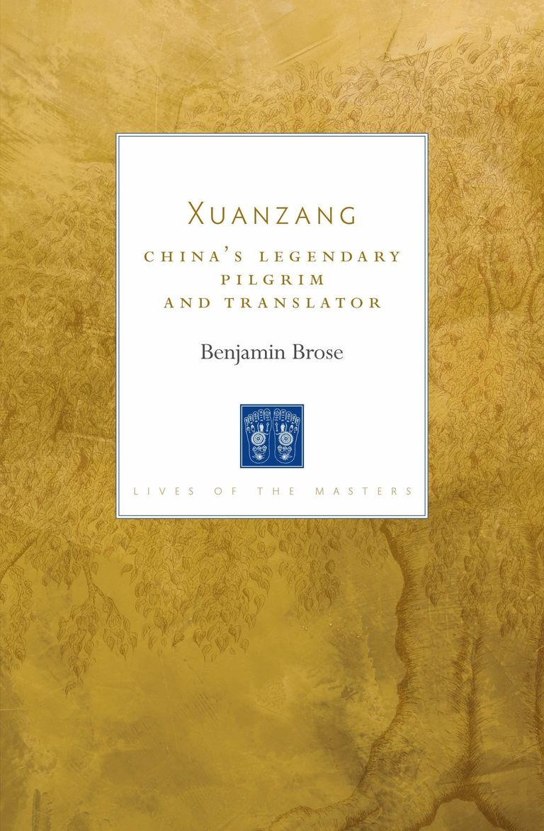 Xuanzang: China's Legendary Pilgrim and Translator cover