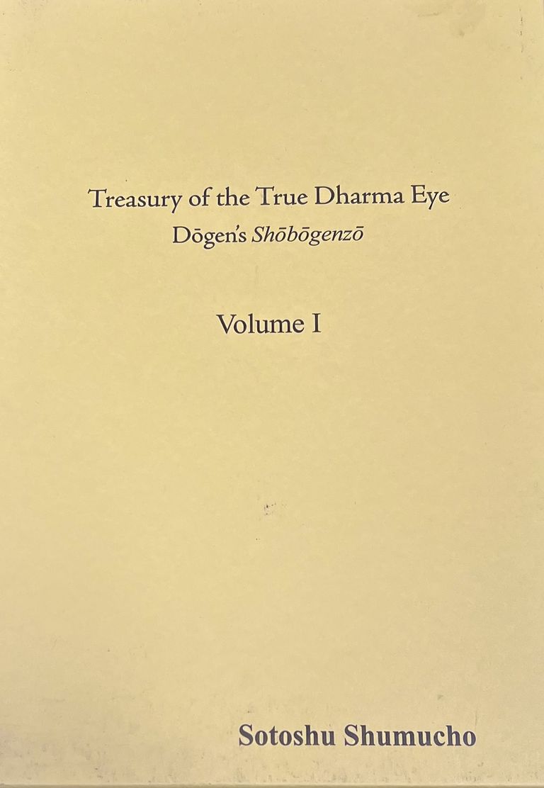 Treasury of the True Dharma Eye: Dōgen’s Shōbōgenzō cover